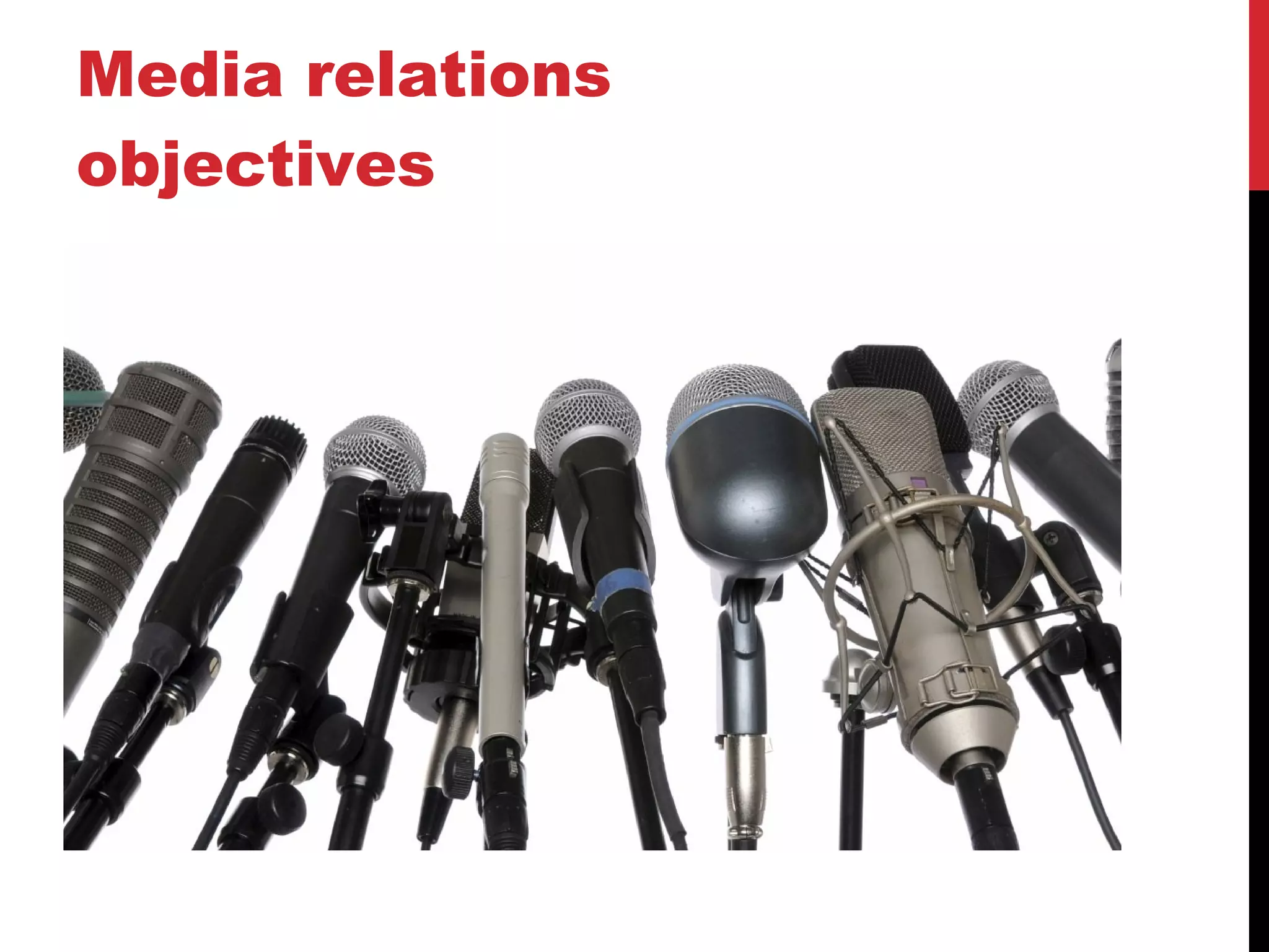 Media relations objectives 
