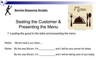 Waiter Script 472314191-FOOD-AND-BEVERAGE-SKILLS-TRAINING-_ MOdules on trainings.ppt