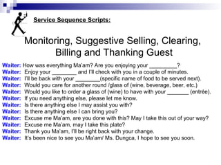 Waiter Script 472314191-FOOD-AND-BEVERAGE-SKILLS-TRAINING-_ MOdules on trainings.ppt