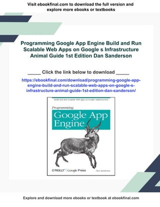 Programming Google App Engine Build and Run Scalable Web Apps on Google ...
