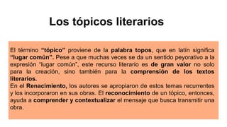 Que Significa Topicos 473732323-EL-SIGLO-DE-ORO-SEGUNDO-MEDIO-TERCERA-UNIDAD-pptx.pptx
