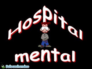 Hospital mental 