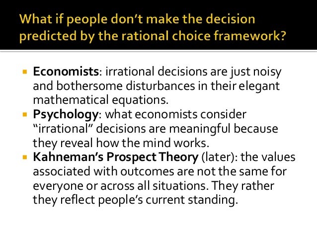 What is the difference between rational and irrational decisions?