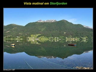Vista matinal em  Storfjorden   