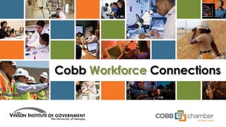 Cobb Workforce Connections Project v7 21 15 (2)