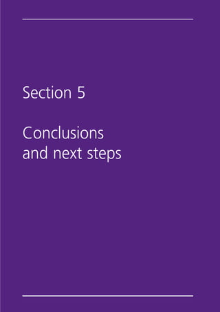 Section 5
Conclusions
and next steps
 