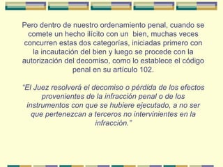 La incautación y el decomiso en la investigación | PDF