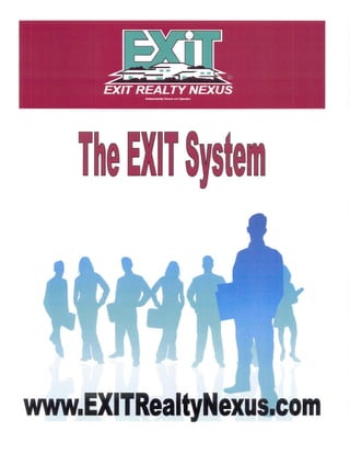 The EXIT System