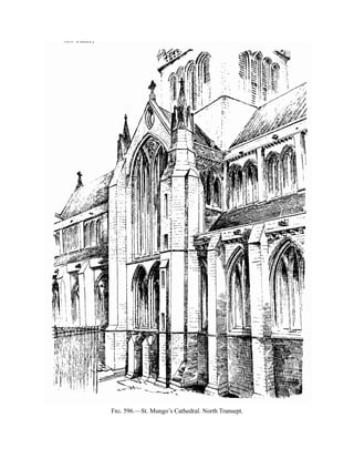 Fig. 596.—St. Mungo’s Cathedral. North Transept.
 