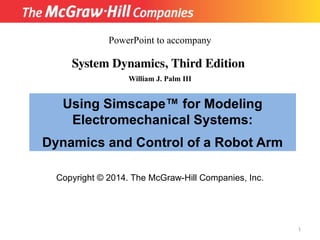 Modeling and Control of Electromechanical Robot Arm Systems Using ...