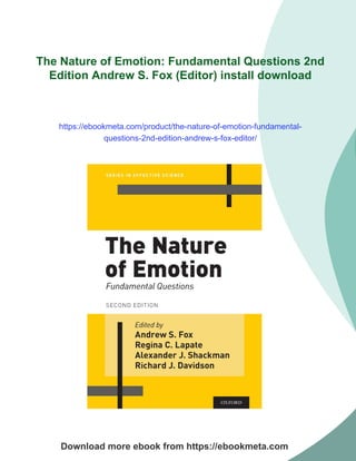 The Nature of Emotion: Fundamental Questions 2nd Edition Andrew S. Fox (Editor) | PDF