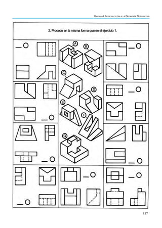 117
Unidad 4. Introducción a la Geomtría Descriptiva
 