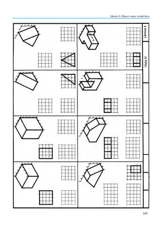101
Unidad 3. Dibujo lineal geométrico
 