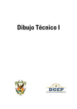 Dibujo Técnico I
 