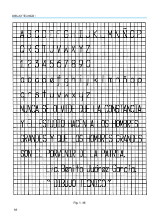 DIBUJO TÉCNICO I
46
Fig. 1. 46
 