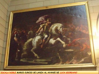 ESCALA NOBLE MARCO CURCIO SE LANZA AL AVANCE DE LUCA GIORDANO