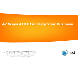 47 Ways AT&T Can Help Your Business 