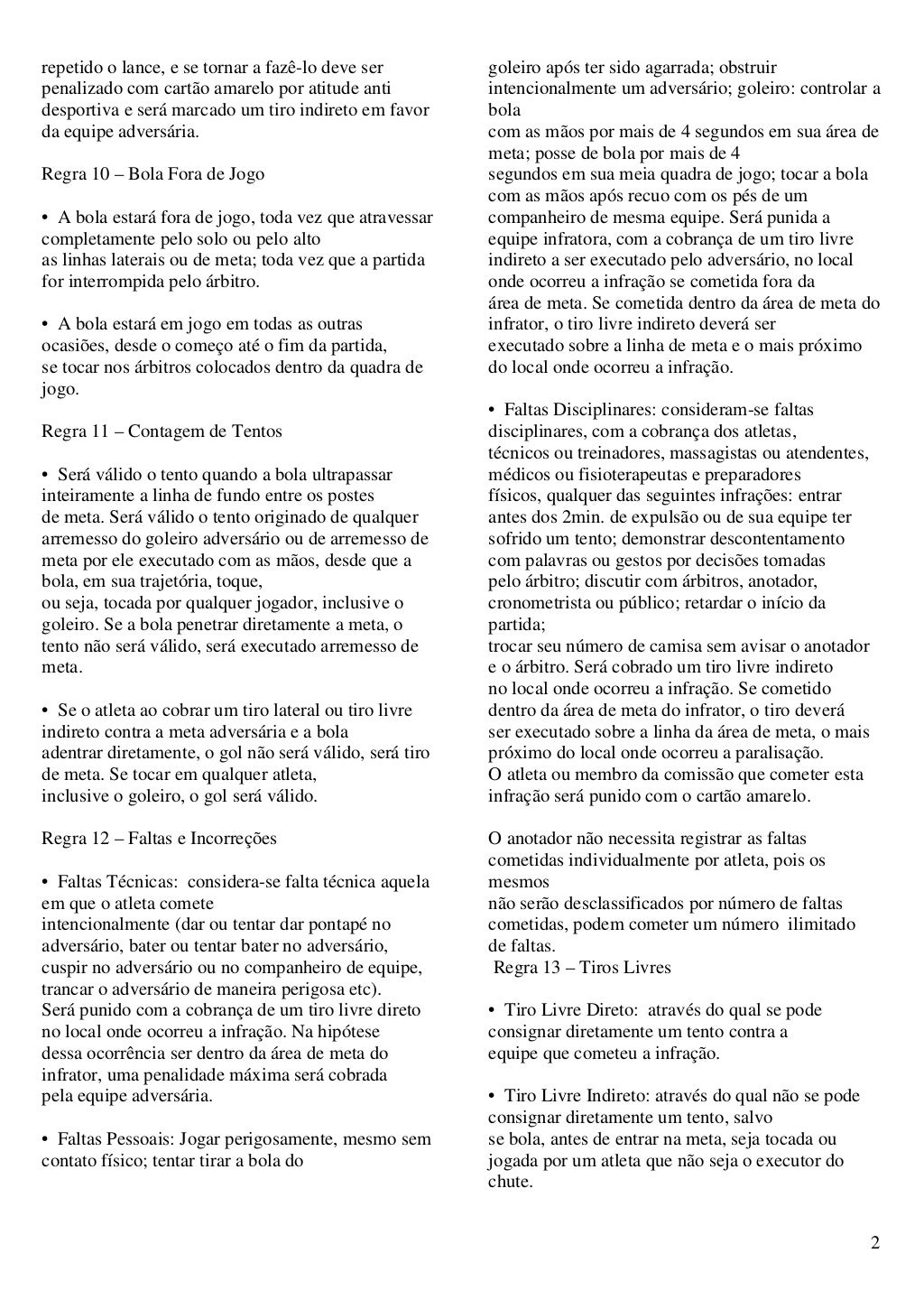Faça Um Resumo Das Regras Oficiais Básicas Do Futsal