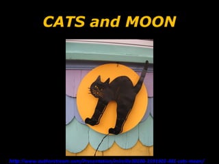 CATS and MOON


http




   http://www.authorstream.com/Presentation/mireille30100-1591902-481-cats-moon/
 