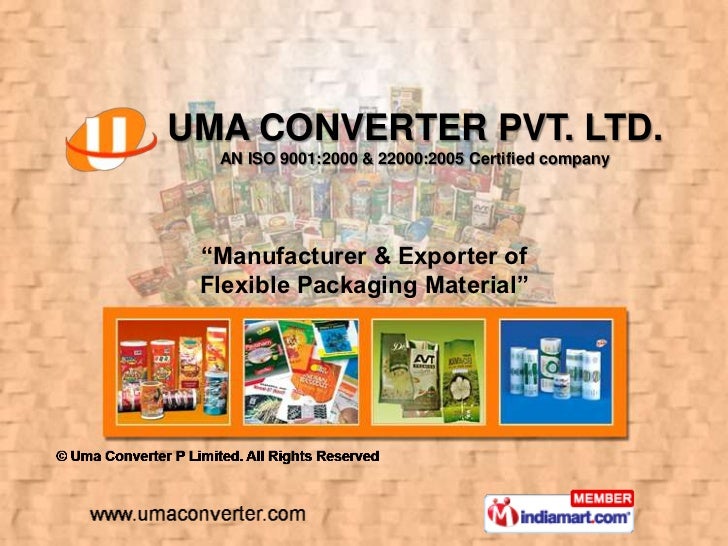 Packaging materials by Uma Converter P Limited Ahmedabad