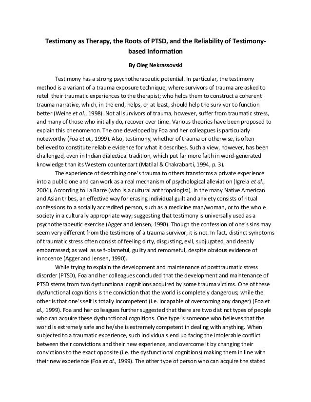 Testimony as Therapy, the Roots of PTSD, and the Reliability of Testimonybased Information