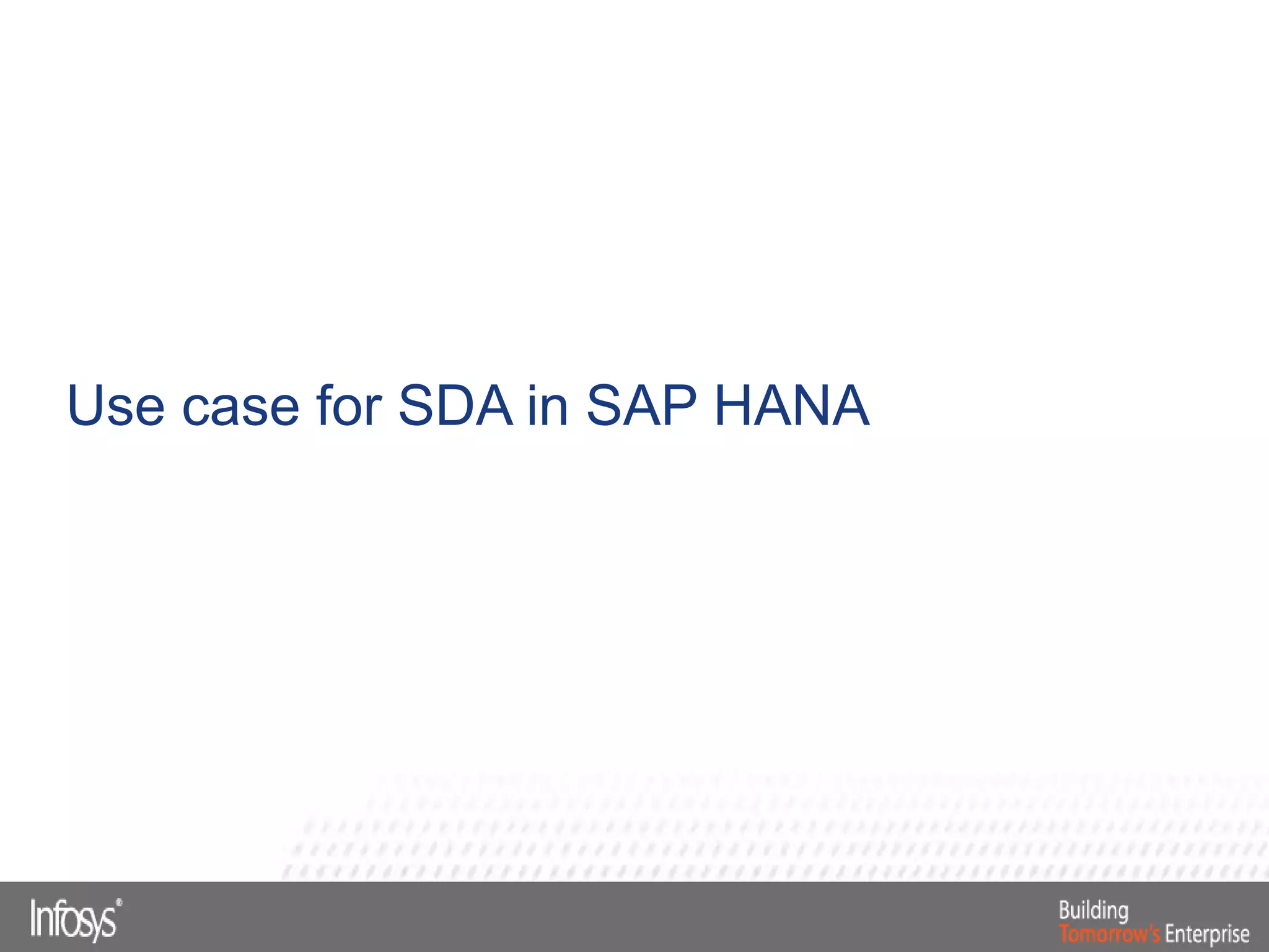 Use case for SDA in SAP HANA
 