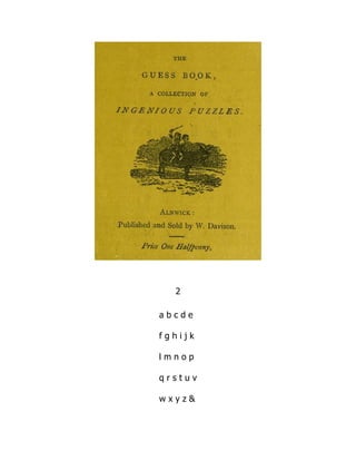 2
a b c d e
f g h i j k
l m n o p
q r s t u v
w x y z &
 