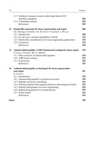 Peptides and Proteins as Biomaterials for Tissue Regeneration and ...