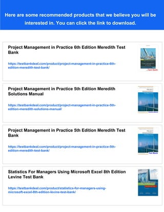 Project Management in Practice 6th Edition Meredith Solutions Manual | PDF