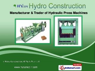 Manufacturer & Trader of Hydraulic Press Machines
 