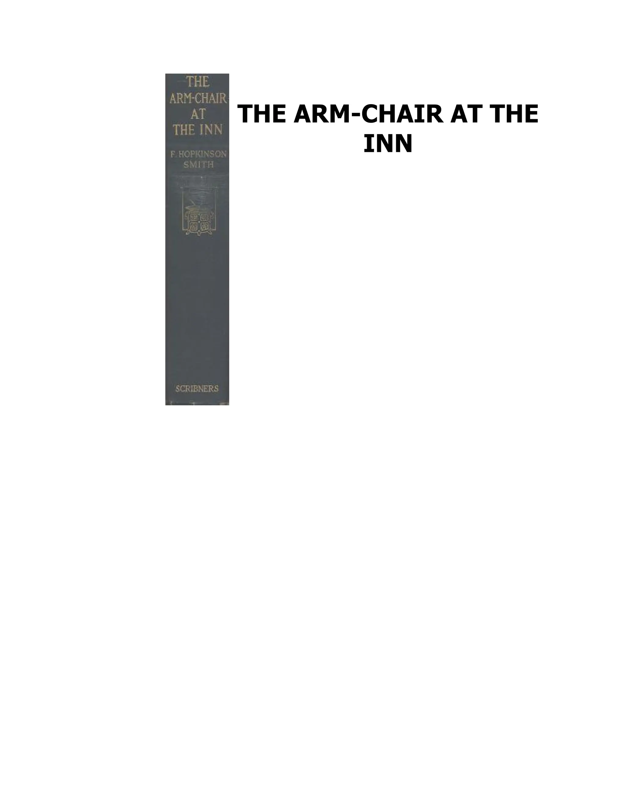 THE ARM-CHAIR AT THE
INN
 