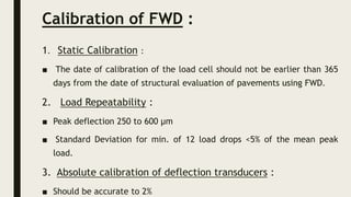 487665348-PPT-on-FALLING-WEIGHT-DEFLECTOMETER.pptx