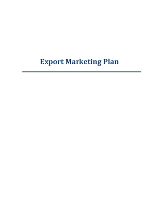 Export Marketing Plan
 