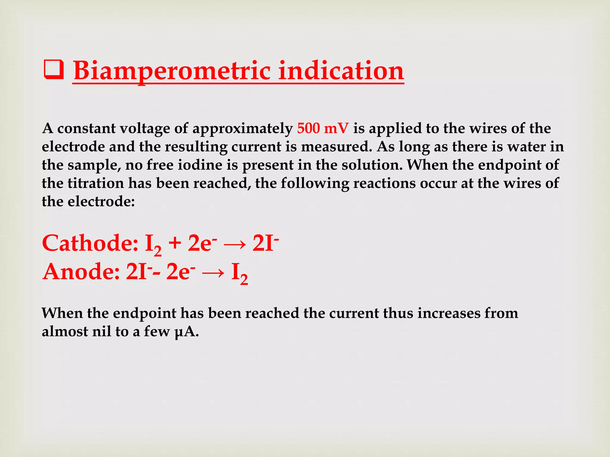 Karl Fischer titration,principle,apparatus, titration types,Endpoint