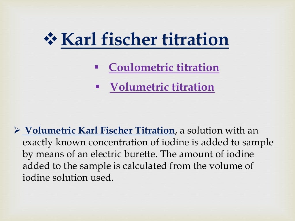 Karl Fischer titration,principle,apparatus, titration types,Endpoint
