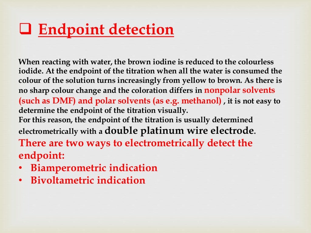 Karl Fischer titration,principle,apparatus, titration types,Endpoint