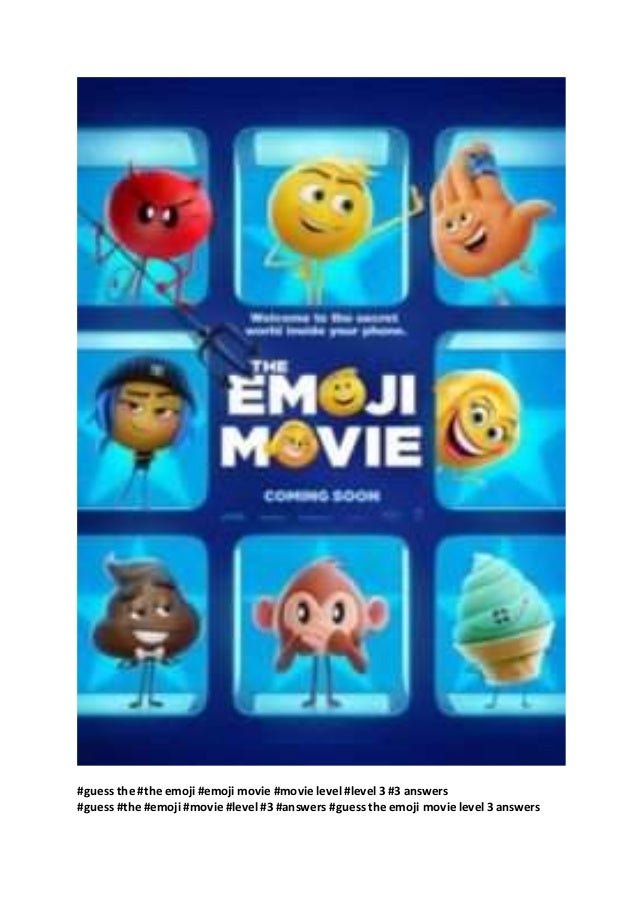 Guess The Emoji Movie Guess The Emoji Movie Level 3 Answers Free