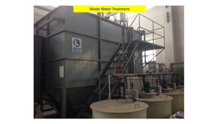 Waste Water Treatment
 