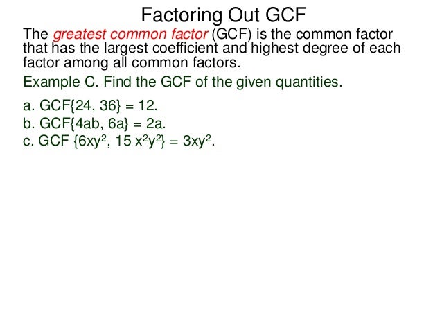 48 Factoring Out The Gcf And The Groug Method