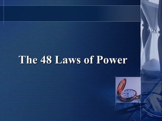 The 48 Laws of Power 
