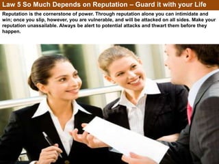 Reputation Power 48 laws of power by Robert Green | PPSX