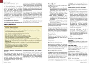 SEKTÖRDEN
HABERLERBülteni Aralık 2013
74 SEKTÖRDEN
HABERLERBülteniAralık 2013
75
Kanunlar ve Yönetmelikler:
“Genel Madencilik Kanunu” (General Mining Law – 1992 ) Peru’nun bütün madencilik faaliyetlerini düzenleyen
anahtar kanundur. Madenlerin aranması ve yerden çıkarılması ile ilgili (bir kaç istisna dışında) aşağıda sayacağımız
kanun ve yönetmelikler de madenciliğin yönetiminde etkilidir.
• Maden Kanununun Bazı Maddelerinin Uygulanma Yönetmeliği (No.003-EM)
• Madencilik Yöntemleri Yönetmeliği (No.018-92 –EM)
• İş Hayatında Sağlık ve Güvenliği Düzenleyen Kanun (No.29783 )
• Madencilikte İş Güvenliği ve Meslek Hastalıkları Yönetmeliği (No.055-2010-EM)
• Madencilik ve Metalurji Faaliyetlerinde Çevre Koruma Yönetmeliği (No.016-93EM)
• Maden Arama Faaliyetlerinde Çevre Koruma Yönetmeliği (No.020-2008EM)
• Madencilik ve Yatırımlarını Teşvik Önlemleri ve Garantileri ile İlgili Yönetmelik (Maden Kanununun 9. Maddesi
uyarınca) (No.024-93-EM)
• Madencilik Faaliyetlerini Kontrol Yönetmeliği (No.205-2009-OS-CD)
• Kentsel ve Kentlerin Gelişme Alanlarındaki Maden Ruhsatlarını Düzenleyen Kanun (No. 27015) ve buna ait Yönetmelik
(No.008-2002-EM)
• Madenlerde Devlet Hakkı Kanunu (No.28258) ve Yönetmeliği (No.157-2004-EF),Devlet Hakkı Kanunu Tadilatı
(No.29788)
• Madenleri Kapatma Kanunu (No.28090) ve Yönetmeliği (No.033-2005-EM)
• Madencilik Sektöründe Halka Danışma Yönetmeliği (No.028-2008-EM)
• Özel Maden Vergisi Kanunu (No.29789) ve Yönetmeliği (No.181-2011-EF)
• Özel Maden Bağış Kanunu (No.29790) ve Yönetmeliği (No.173-2011-EF)
• Su Kaynakları Kanunu
• Ön Danışma Hakları Kanunu (No.29785 -2011)
.......................................................................
Madencilik ve Hukuk
MADEN MEVZUATI
Madencilik Sektörünün Yapısı
Peru Kanunları madenciliği, petrol ve doğal gaz arama
ve üretimini teşvik edecek şekilde düzenlenmiştir. Bu
nedenle madencilik sektöründe yerli ve yabancı firma sayısı
artmaktadır.Bunlar arasında Anglo Gold Ashanti,Barrick
Gold Corp., BHP Billiton plc., Cambior Inc., Falconbridge
Limited, Mitsui & Co.Ltd., Mitsubishi Corp., Penoles,Teck
Cominco Ltd. Vd., gibi büyük şirketler Peru’da ön arama,
arama, üretim ve dağıtım işleri için ilgi göstermişler,maden
sahalarında devlet kuruluşu olan “Centromin” ile ortaklıklar
kurmuşlardır. Peru maden endüstrisinin yapısı özelleştirmeye
ve özel sermaye ile ortak (Joint Venture) işletmeler kurmaya
açılmaktadır. “Enerji ve Madenler Bakanlığı”nın verilerine
göre, madencilik alanında teşvikler açısından Peru dünyada
Tasmania (Avustralya), Nevada ve Alaska (ABD), Kuzey-Batı
Arazileri (Kanada),Batı Avustralya ve Endonezya’dan sonra
yedinci olan ülkedir.
Devletin Madencilik Politikası
Peru’nun özel sermaye ve yabancı sermaye konusunda bakış
açısı Anayasa’ya dayalı olarak çıkarılan 662 sayılı (Yabancı
Sermaye Yatırımları) kanunu ve 757 sayılı (Özel Yatırımların
Gelişmesi) kanunu ile belirlenmiştir. 1992 yılında çıkarılan
“Genel Madencilik Kanunu” (General Mining Law) da özel
sektörü ve ortaklıklarını korumaktadır. Hükümetçe yapılacak
tek taraflı yasal değişikliklere karşı şirketlerin zarar görmesini
önlemektedir. Herhangi bir anlaşmazlık konusunda yasal ve
idariönlemlerigetirdiğigibiuluslararasıtahkimanlaşmalarını
kabul etmiş bulunmaktadır.
Halen Peru’da madenciliğe karşıt muhalefetin yarattığı
sosyal çalkantılar madencilik endüstrisini önemli derecede
etkilemektedir. Büyük çaplı bazı madencilik faaliyetlerine
ait projelerin yaratacağı çevre sorunları dolayısıyla sık sık
sosyal protestolar doğuran bir atmosfer vardır. Ancak bunlara
karşılık havayı yumuşatmak ve sektörde yasal olmayan bazı
madencilik faaliyetlerini de yasal çerçeveye alabilmek için
2011 yılında “Ön Danışma Kanunu” (Prior Consultation Law)
çıkarılmıştır.(2014 yılından geçerli)
Küçük çaplı kişisel kaçak madenlerin de çevre önlemlerine
uyumunu sağlamak, yasal olmayan durumlarını düzeltmek
amacıyla 2013 yılı Ekim ayından itibaren yüzey arazi sahipleri
ile “İşletme Anlaşmaları” yapmaya zorlanmışlardır.
Madenlerin Mülkiyeti ve Ruhsatname
Sistemi
Peru’da madenlerin mülkiyeti devlete aittir. Özel sektör
ve yatırımcılar ancak bu kaynakların işletilmesini Peru
Ruhsatname sistemine göre ruhsat alarak yapabilir. Genel
Maden Kanunu bu konuyu düzenlemiştir.
Herhangi bir Madencilik faaliyeti (depolama, numune
alma, maden ticareti dışında) bir ruhsatname gerektirir.
Ruhsatname müddetleri sınırsızdır. Ancak bazı şartlarda
sonlandırılabilir.
Ruhsatname Vermeye Yetkili Makam
Genel Madencilik Kanunu “Madencilik, Metalurji ve Jeoloji
Enstitüsü INGEMMET (Mining and Metallurgical Geological
Institute) in bir alt kuruluşu olan “Maden Ruhsatname
Bürosu”nu (DCM) maden ruhsatlarını vermeye yetkili
kılmıştır. Aşağıda ruhsat türlerini sayarken görüleceği üzere
diğer bütün ruhsat türleri Enerji ve Madencilik Bakanlığına
(MEM) bağlı (DGM) “Genel Maden Bürosu” tarafından
verilir.
Ruhsat Çeşitleri
Genel Madencilik Kanununa göre DCM veya DGM tarafından
verilen dört çeşit ruhsat vardır:
Ruhsatlar devir edilebilir, tahsis edilebilir veya rehin ve ipotek
edilebilir. Ancak bu işlemler “Maden Hakları Tescil Bürosu”nda
tescil ettirildikten sonra geçerlilik kazanır.
Ayrıca Arama ruhsatnamesi verilmez. Maden Ruhsatı, arama
ve işletme faaliyetlerini içerir. Bir maden ruhsatı alınırken
asgari üretim şartı konur. (Yazarın Notu: Bu şartta ücret kısmı
takip edilmekle beraber, hedefin tutturulması 10 yıl aranmıyor.
Aşağıda (Ruhsat Sahibinin Vecibeleri) bölümünde görüleceği
üzere ceza 10 yıldan sonra başlıyor. Burada Arama işlemlerine
tolerans tanındığı düşünülebilir.)
Ruhsat Alanları:
Ruhsatname alanları minimum 100 hektar, maksimum
1000 hektar olarak verilir. Ancak bir kişi ayni alanda farklı
ruhsatnameler alabildiği gibi farklı yerlerde birden fazla da
ruhsatname alabilir.
Maden ruhsatnameleri arazi yüzey mülkiyetinden ayrı, farklı ve
müstakil mülkiyettir.
Ruhsatname Kimlere verilir:
Ruhsatnameler ancak Peru’da ikamet eden kişilere verilir.
Peru’da kurulu şirketler tüm hissedarları yabancı dahi olsa
esas faaliyet alanları madencilik olduğu takdirde ruhsatname
alabilirler. Dışarıda kurulmuş şirketler dahi Peru'da yerleşik
madencilik amaçlı yan kuruluşları ile ruhsat alabilirler. Ancak
bu gibi kuruluşların Peru’da tescil edilmeleri gerekir.
Müracaat Şekli ve İşlemler:
Genel Madencilik Kanununa göre maden ruhsatı alacak kişinin
yıllık ruhsat ücretini ve maden vergi biriminin % 10’unu
ödeyerek INGEMMET’in (DCM) Maden Ruhsatname Büro’suna
bir dilekçe ile müracaati gerekir. Bir form şeklinde olan bu
dilekçede (UTM) (Universal Transversal Mercator) sisteminde
talep ettiği sahanın koordinatlarını (daha önce başka hakların
olabileceğini göz önüne alarak) verir. Yani öncelik esastır.
DCM bu dilekçenin 30 gün içinde Peru Resmi gazetesinde ve
ait olduğu il başkentinde bir gazetede yayınlanmasını ister. Bu
işlemler yapıldıktan sonra INGEMMET teknik bir rapor hazırlar
ve INGEMMET başkanı ruhsatı verir. En son müracaatçı
neticeyi bildirerek sahayı Kamu Maden Tescil Bürosunda kayıt
ettirir.
Maden Ruhsat Sahibinin Vecibeleri:
Genel Madencilik Kanununun 39. Maddesi ruhsat sahibine şu
zorunlulukları getirmektedir:
Madencilik İçin Kısıtlı Alanlar:
Yabancılar için:
İkametgahı Peruda olsa bile yabancı kişi ve şirketler Ülke Kara
sınırlarından 50 kilometre içeriye kadar olan alanda madencilik
faaliyetinde bulunabilmek için Cumhur Başkanından izin almak
zorundadırlar.
Tabiatı Koruma Alanları:
Kara veya denizde hükümetçe koruma alanı ilan edilmiş
bölgelerde madencilik faaliyetleri özel İzne ve şartlara tabidir.
Bu gibi yerlerde SERNANP ( National Service of Protected
Areas) Koruma Alanları Ulusal Servis Bürosu tarafından fauna
ve flora korunacak şekilde izin verilir.
Arkeolojik Alanlarda Madencilik:
Arkeolojik Sit alanlarında madencilik faaliyetleri yasaktır.
Madencilik ruhsatı alınırken arkeolojik sit alanları sınır dışında
tutulur. Bu hususun denetlenmesi Kültür Bakanlığına bağlıdır.
(Ministry of Culture –MC). Bir madencilik projesinde milli
menfaatler gerektirdiği takdirde (istisnai durumlarda) Peru
kanunları arkeolojik sit alanının veya abide ve kalıntının başka
yere taşınmasına cevaz vermektedir.
Devlet Hakkı Kanunu
Bu Kanunun son tadilatı için çıkarılan kanun No. 29788 dir.
2011 yılından itibaren geçerlidir. Daha önceki sistemde yıllık
Maden Ruhsatı: Bu ruhsatname sahibine ruhsat
alanı içersinde maden arama ve işletme hakkını sağlar.
Madenci bu ruhsatname ile her türlü madeni (metal veya
metal olmayan) üretebilir. Maden Ruhsatlarını DCM
(Maden Ruhsatname Bürosu) verir.
Zenginleştirme Ruhsatnamesi: Bu tip bir ruhsatname
maden arıtma, yıkama, konsantrasyon, izabe ve
rafinasyon işlemleri yapma yetkisini sağlar. Bu ruhsatlar
DGM (Genel Maden Bürosu) tarafından verilir.
Genel Hizmetler Ruhsatnamesi: Bu tip bir
ruhsatname sahibine ilgili yan ve yardımcı hizmetleri
tesis etme yetkisini sağlar. Bu yardımcı hizmetler
arasında, havalandırma, Kanalizasyon, Vinç ve kuyu
teçhizatı kurma işleri, yeraltı ulaşım galerileri yapma
işleri sayılabilir.
Maden Taşıma Ruhsatnamesi: Bu tip ruhsatname
kitlesel maden taşıma hakkını sağlar. Konvansiyonel
olmayan konveyör bandlar, boru hatları, Havai hatlar
gibi tesisleri kurma yetkisini verir.
Yıllık geçerlilik ücreti (buna İyi Hal Ücreti de deniyor).Bu
hektar başına yılda 3.00 USD dır. Bu ücreti arka arkaya
iki yıl ödemeyenin maden ruhsatı iptal olunur.
Asgari Üretim şartı: Ruhsat sahibi Maden Kanununca
belirlenen asgari üretim miktarını yerine getirmek
mecburiyetindedir. Daha önce belirlenen asgari üretim
miktarları 2008 yılında 1010 ve 1054 sayılı kanunlarla
değiştirilmiştir.
Yeni rejimde metalik maden ruhsatlarında hektar başına
yılda bir (1) vergi birimi karşılığı, metalik olmayan maden
ruhsatlarında bir (1) vergi biriminin % 10’u karşılığı
ücrettir. Böyle bir üretim hedefini 11 inci yıl ilk çeyreğine
kadar tutturmak gerekiyor.
Eğer ruhsat sahibi bu asgari üretim şartını 11 inci yılın
ilk çeyreğinde yerine getirememişse asgari üretim
tutarının % 10’u kadar bir ceza ödemek zorunda kalır,
ki bu hektar başına (takriben) 129 USD kadardır. Bu
ceza asgari üretim hedefini tutturuncaya kadar devam
eder. Bu cezanın iki yıl arka arkaya ödenmemesi maden
ruhsatının iptali sonucunu doğurur.
İlaveten, asgari üretim hedefini 15 inci yılda da
tutturamamışsa ruhsat iptaline gidilir. Ancak bu
durumdabueksiklikruhsatsahibininkendikabahatinden
kaynaklanmıyor ise bunu Bakanlıkta (MEM’de) ispat
etmesi gerekir. Örneğin bu dönem zarfında sahaya cezaya
tekabül eden miktar kadar yatırım yaptığını ispat etmesi
halinde iptal işlemi yürürlükten kaldırılır.
Her yıl 30 hazirana kadar yıllık faaliyet raporu verilmesi
gerekir.
1.
2.
3.
4.
a)	
b)	
c)	
 