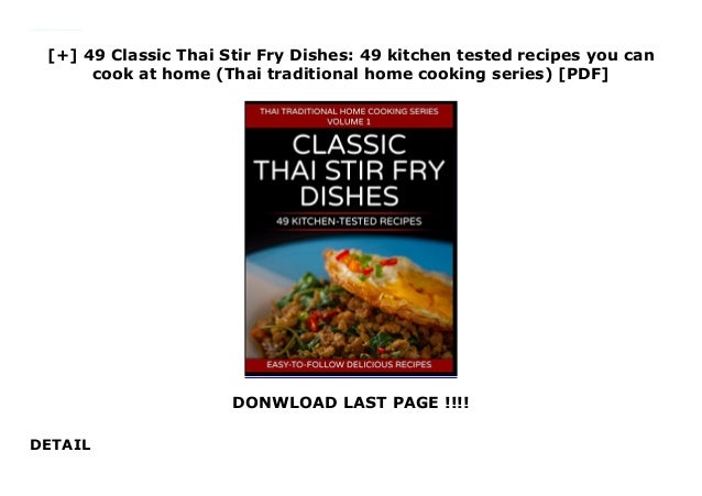 49 kitchen tested recipes you can cook at home 49 Classic Thai Stir Fry Dishes