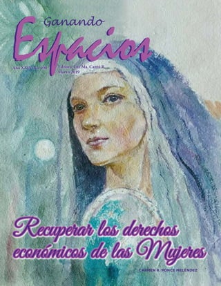 Año XXIV, No. 490 Editora: Luz Ma. Cantú R.
Marzo 2019
CARMEN R. PONCE MELÉNDEZ
 
