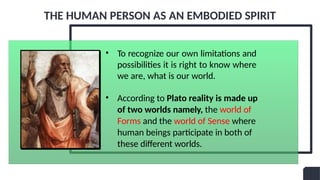 490002423-The-human-person-as-an-embodied-spirit.pptx