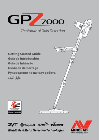 Instruction Manual, Getting Started Guide Minelab GPZ 7000 Metal Detector  English Language web4901 0188-1