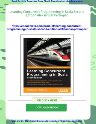 Learning Concurrent Programming in Scala Second Edition Aleksandar ...