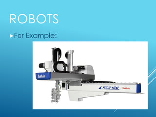 ROBOTS
For Example:
 