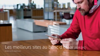 [Fr] Benchmark des meilleurs sites Web européens par @adobe_france ( Best of the Best )