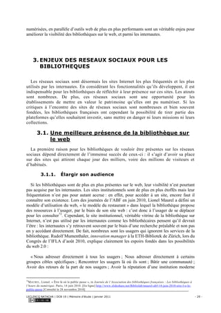 LECLERCQ NATACHA | DCB 19 | Mémoire d’étude | janvier 2011 - 30 -
avec des services à la page73
». Au modèle du restaurant...